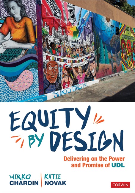 Equity by Design: Delivering on the Power and Promise of Udl