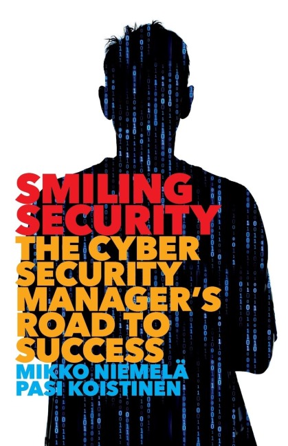 Smiling Security: The Cybersecurity Managers Road to Success