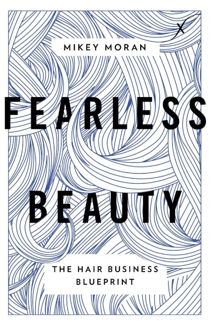 Fearless Beauty: The Hair Business Blueprint