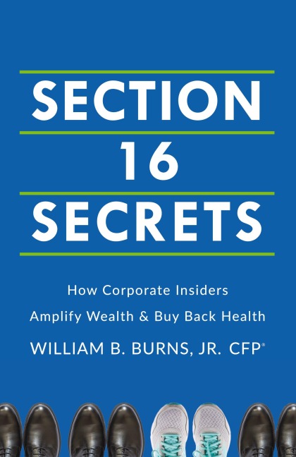 Section 16 Secrets: How Corporate Insiders Amplify Wealth & Buy Back Health