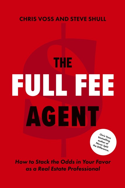 The Full Fee Agent: How to Stack the Odds in Your Favor as a Real Estate Professional