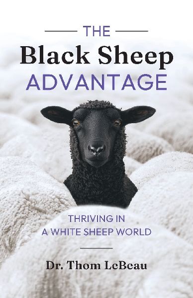 The Black Sheep Advantage: Thriving in a White Sheep World