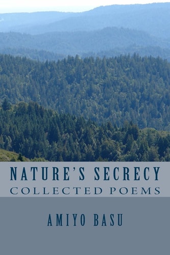 Nature's Secrecy Collected Poems