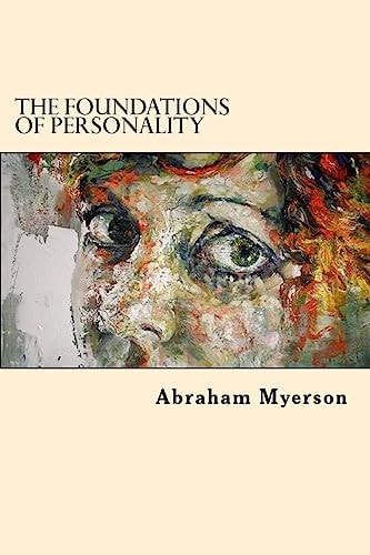 The Foundations Of Personality