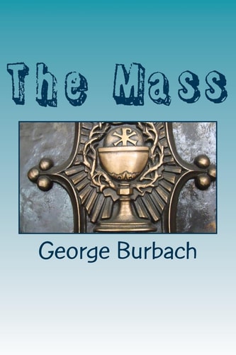 The Mass Cathilic Worship