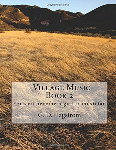 Village Music Book 2 You Can Become a Guitar Musician