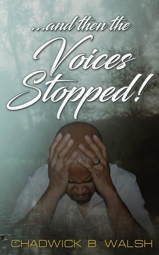 And Then the Voices Stopped