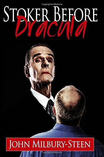 Stoker Before Dracula