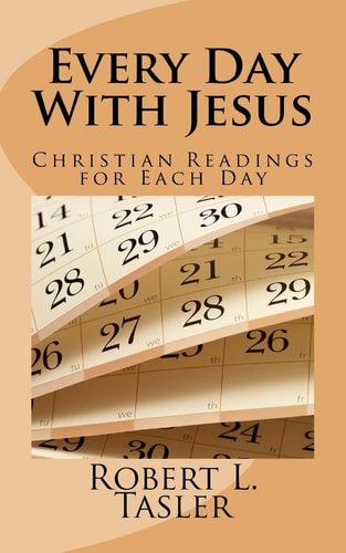 Every Day With Jesus More New Christian Devotions for Every Day of the Year