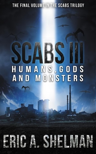 Scabs III Humans, Gods and Monsters