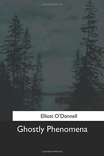 Ghostly Phenomena