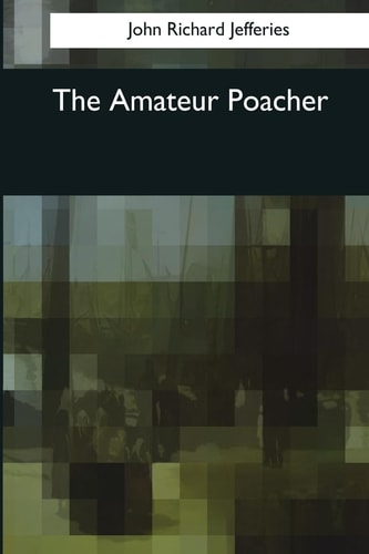 The Amateur Poacher