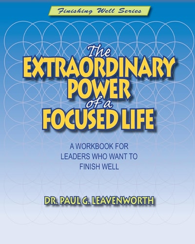 The Extraordinary Power of a Focused Life