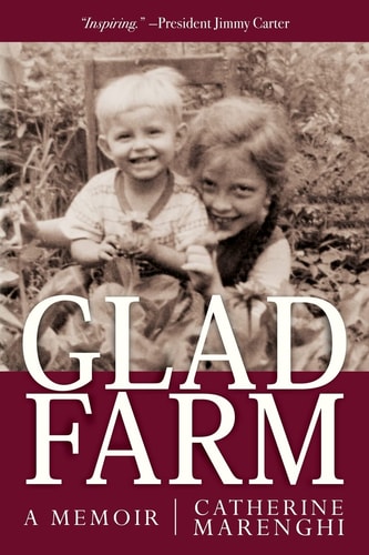 Glad Farm A Memoir