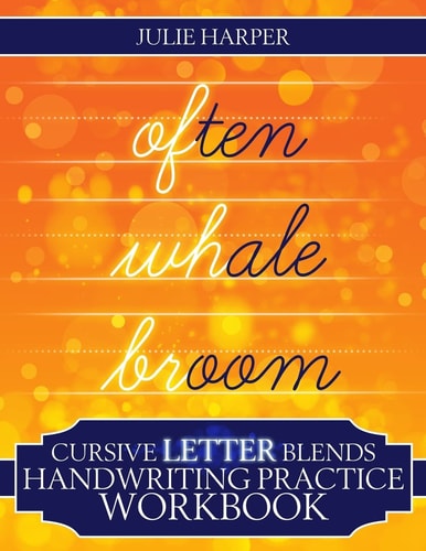 Cursive Letter Blends Handwriting Practice Workbook Learn to Handwrite