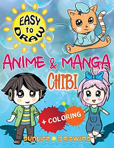 EASY to DRAW Anime and Manga CHIBI 20 Cute Kawaii Animals and Pets, Boys and Girls