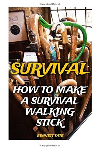 Survival How To Make A Survival Walking Stick