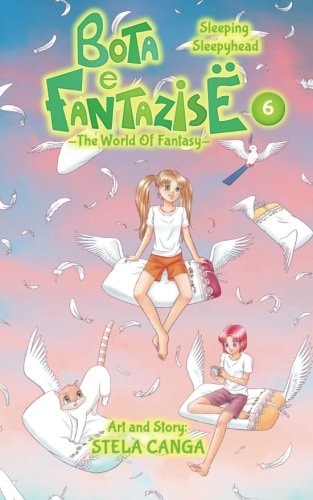 Bota E Fantazise (the World of Fantasy) Chapter 06 - Sleeping Sleepyhead
