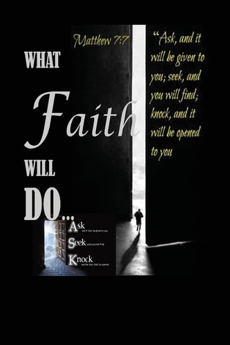 What Faith Will Do
