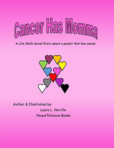 Cancer Has Momma A Life Skill Social Story