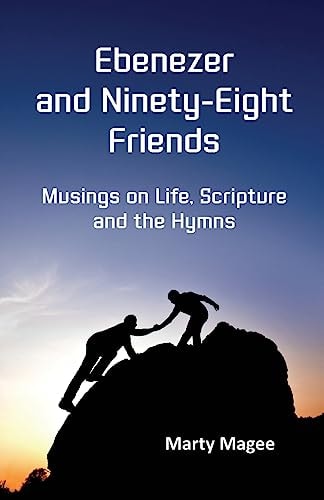 Ebenezer and Ninety-Eight Friends
