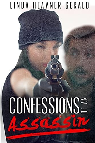 Confessions of an Assassin