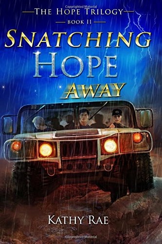 Snatching Hope Away The Hope Trilogy ~ Book 2