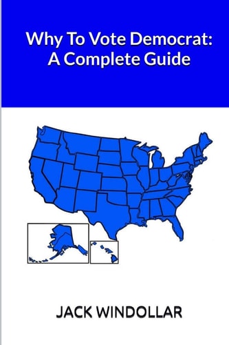 Why To Vote Democrat A Complete Guide