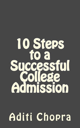 10 Steps to a Successful College Admission A Parent's Guide