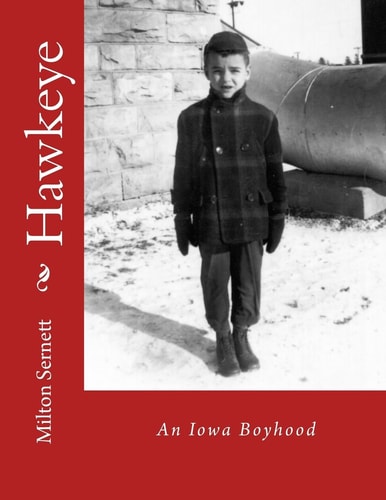 Hawkeye An Iowa Boyhood