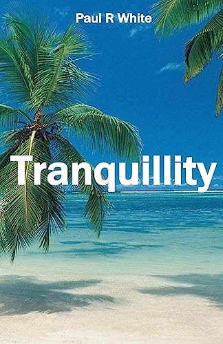 Tranquillity