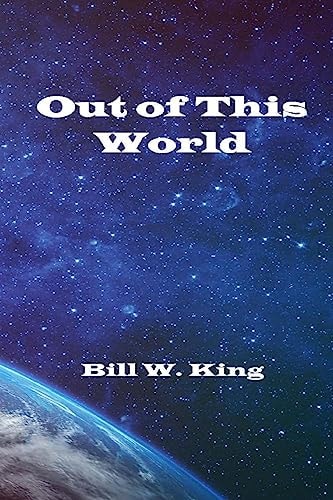 Out of This World