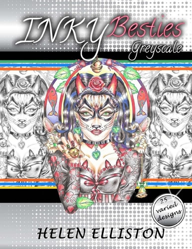 Inky Besties Greyscale Grayscale Coloring Book