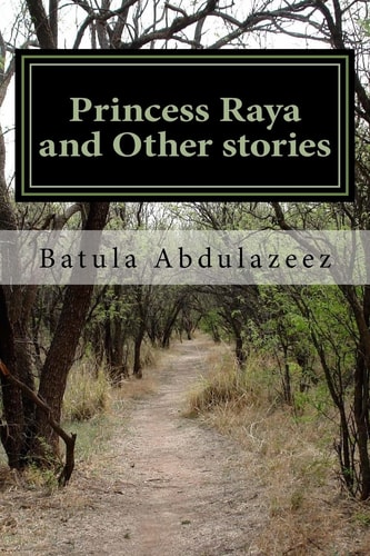 Princess Raya and Other Stories