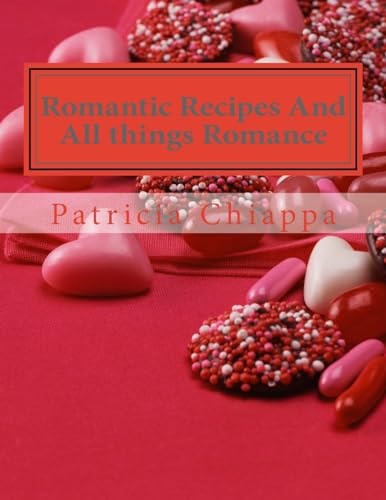 Romantic Recipes And All Things Romance