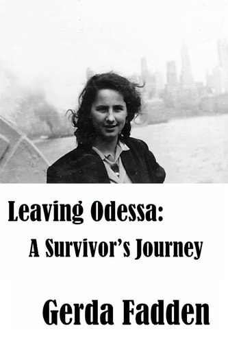 Leaving Odessa A Survivor's Journey