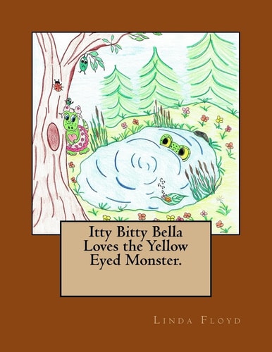 Itty Bitty Bella Loves the Yellow Eyed Monster.