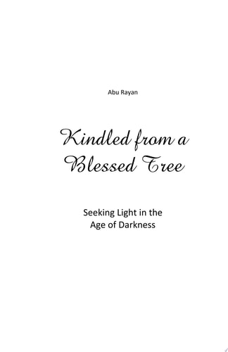 Kindled from a Blessed Tree