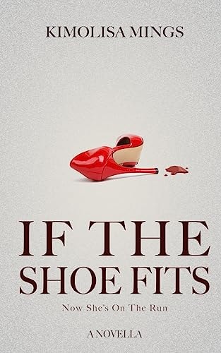 If The Shoe Fits