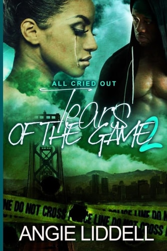 Tears of The Game 2 All Cried Out