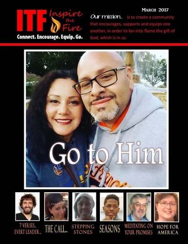 ITF - Go to Him Inspire the Fire - March 2017
