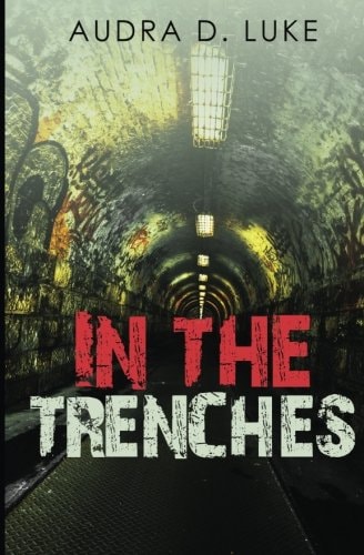 In the Trenches