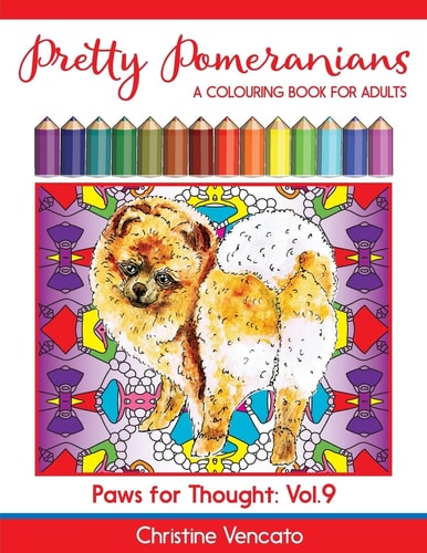 Pretty Pomeranians A Pom Pom Dog Colouring Book for Adults