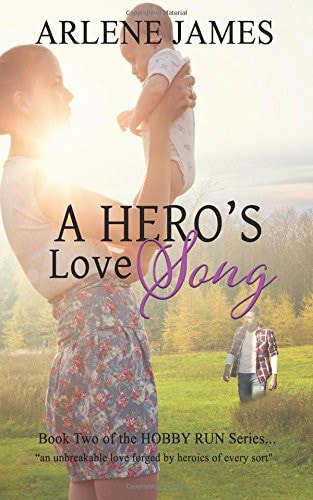 A Hero's Love Song Book Two of the HOBBY RUN Variety Praise Band Book Series