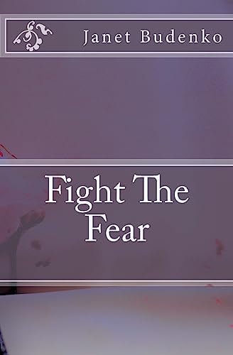 Fight The Fear