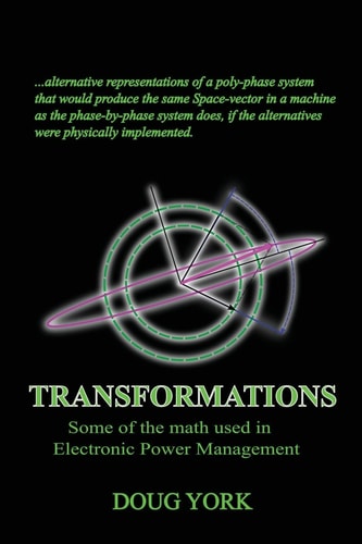 Transformations Some of the Math Used in Power Management