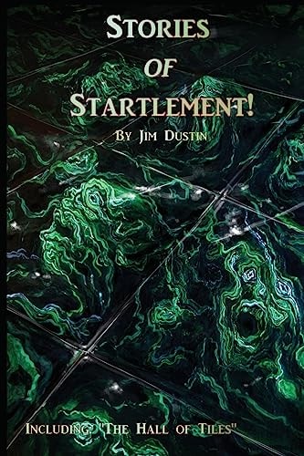 Stories of Startlement!
