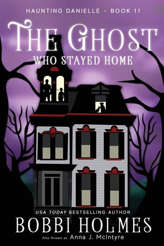 The Ghost Who Stayed Home