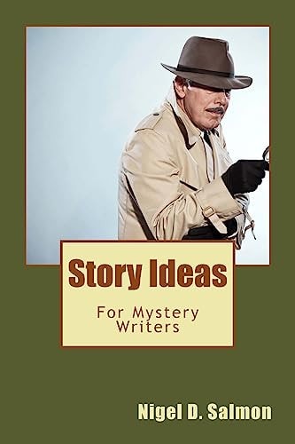 Story Ideas For Mystery Writers