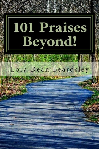 101 Praises Beyond! Inspirational Short Stories